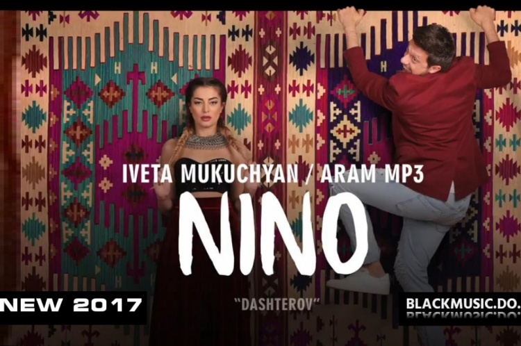Նոր «Նինո»-ն` Իվետա Մուկուչյանից ու Արամ MP3-ից (ՎԻԴԵՈ)