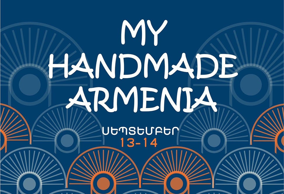 Фестиваль «Моя рукодельная Армения» пройдет в Ереване