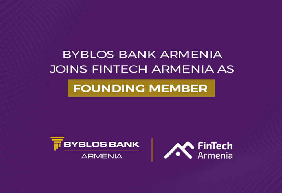 Библос Банк Армения присоединился к ассоциации FinTech Armenia в качестве учредителя